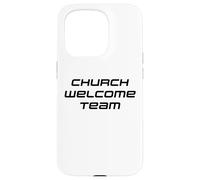 Church Welcome Team - Christian Staff & Volunteer Uniform Case for iPhone 15 Pro