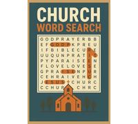 Church Word Search: “Church Word Search Puzzles | 50 + Games of Faith, Worship & Bible-Themed Challenges”