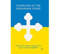Churches in the Ukrainian Crisis