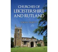 Churches of Leicestershire and Rutland