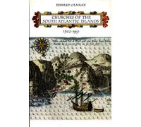 Churches of the South Atlantic Islands 1502-1991 (South Atlantic library)