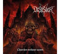CHURCHES WITHOUT SAINTS - DESASTER