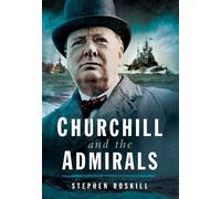 Churchill and the Admirals