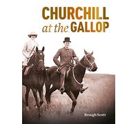 Churchill at the Gallop