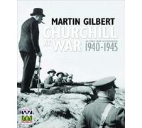 Churchill at War: His Finest Hour in Photographs 1940-1945