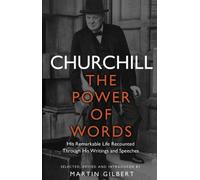 Churchill: The Power of Words