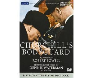 Churchill's Bodyguard: Volume 8 - Attack At The Flying Boat Dock [DVD]