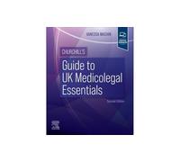 Churchill's Guide to UK Medicolegal Essentials