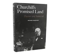 Churchill's Promised Land: Zionism and Statecraft (New Republic Book)