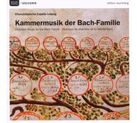 Chursaechsische Capelle - BACH:THE BACH FAMILY