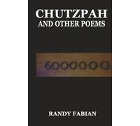 CHUTZPAH: AND OTHER POEMS