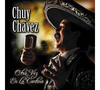 Chuy Chavez - Otra Vez En La Cantina [Us Import]