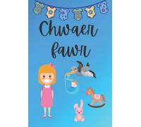 Chwaer Fawr: A Welsh big sister blank lined notebook for little girls, make a great new big sister gift