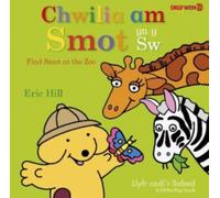 Chwilia am Smot yn y Sw / Find Smot at the Zoo: Find Smot at the Zoo