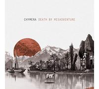 Chymera - Death By Misadventure