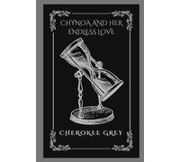 Chynoa and her Endless Love