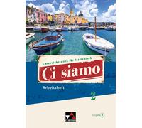 Ci siamo B AH 2: Unterrichtswerk fur Italienisc, Ickler, Ickler, Ludwig, Mic.
