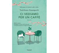 CI VEDIAMO PER UN CAFFE'