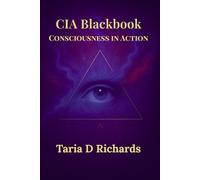 CIA Blackbook: Consciousness In Action
