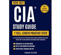 CIA Study Guide 2026-2027: All-In-One Exam Prep For The Certified Internal Auditor Examination with Expert Review, 1000+ Practice Questions and Detailed Answer Explanations