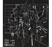 Various Artists – Cia Via UFO to Mercury – CD (2005)