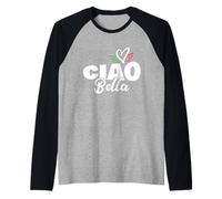 Ciao Bella Hello Beautiful Italian Heart Italy Expression Raglan Baseball Tee