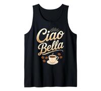Ciao Bella Italian Coffee Lover Tank Top