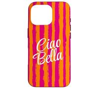Ciao Bella Italian Saying Hot Pink Bright Orange Stripes Case for iPhone 16 Pro
