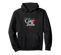 Ciao Bella Italian Typography Pullover Hoodie