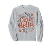 Ciao Bella Italy Aesthetic Retro Minimal Garden Style Sweatshirt