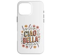 Ciao Bella Italy Floral Retro Minimalist Garden Lover Flower Case for iPhone 16 Pro Max