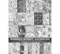 Ciao Bella Mixed Media Book A4 Maxi - 39 Patterns Pages +11 Ephemera Pages (Meaningful Memories)