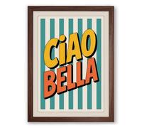 Ciao Bella Retro Framed Wall Art Print A4 (29.7×21cm) Walnut, Wall Decor for Living Room, Bedroom, Office & Home, Ready to Hang, Art Gift