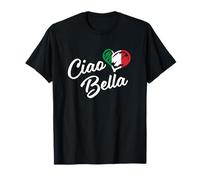 Ciao Bella Shirt - Italian Hello Beautiful Gift T Shirt T-Shirt