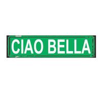 Ciao Bella Sign - Hello Beautiful Italian Greeting Rustic Street Metal Sign for Home Patio Garden Bar Farm House Garage Wall Decor Green Tin Signs 16 X 4 Inch