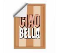 Ciao Bella Typography Unframed Wall Art Print A3 (42×29.7cm), Wall Decor for Living Room, Bedroom, Office & Home, Art Gift