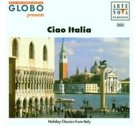 Ciao Italia (Holiday Classics from Italy)