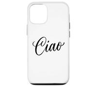 Ciao Italian Hello Goodbye Visit Italy Vacation Women's Ciao Case for iPhone 12/12 Pro