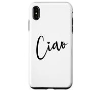 Ciao Italian Hello Goodbye Visit Italy Vacation Women's Ciao Case for iPhone XS Max