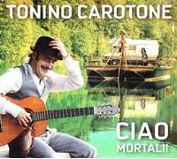 Ciao Mortali! by Carotone Tonino