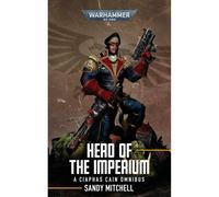 Ciaphas Cain: Hero Of The Imperium Omnibus