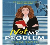 Ciara Smyth Not My Problem Book Ciara Smyth Multicolor