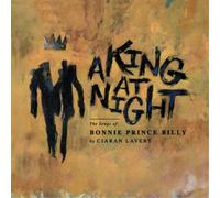 Ciaran Lavery - A King At Night [10" VINYL]