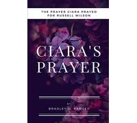 Ciara's Prayer: The Prayer Ciara Prayed for Russell Wilson