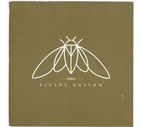 Cicada Rhythm - Cicada Rhythm