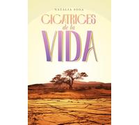 CICATRICES DE LA VIDA