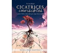 Cicatrices Invisibles: Cuando el dolor no tiene rostro, pero siempre tiene un nombre