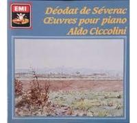 Ciccolini,Aldo - Severac:Works for the Piano