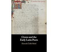 Cicero and the Early Latin Poets