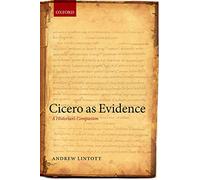 Cicero as Evidence - 9780199599721